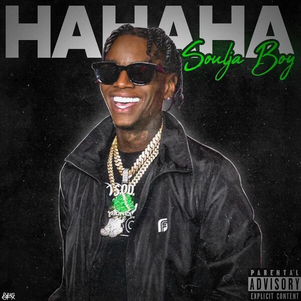 Soulja Boy – Hahaha(16Bit-44.1kHz)-OppsUpro音乐帝国