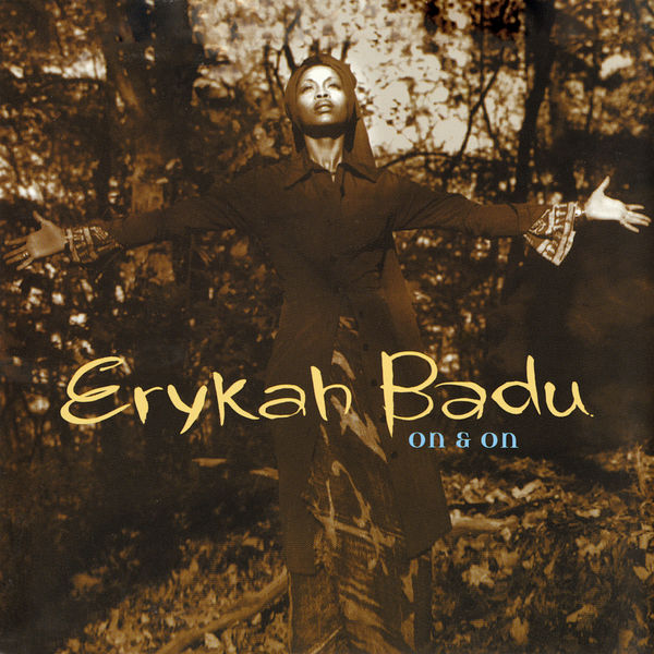 Erykah Badu – On & On(16Bit-44.1kHz)-OppsUpro音乐帝国