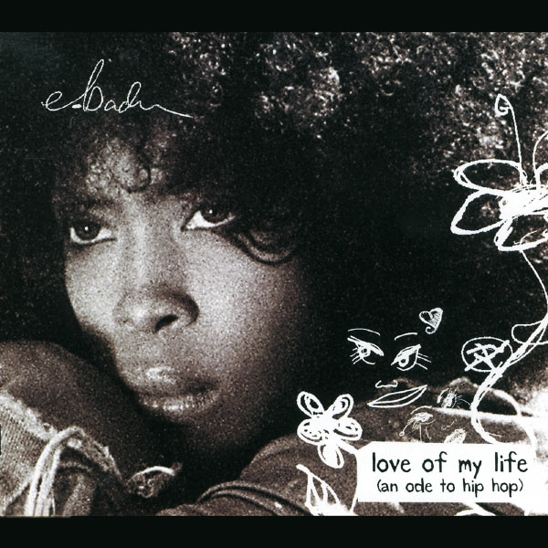 Erykah Badu – Love Of My Life (Ode To Hip Hop)(16Bit-44.1kHz)-OppsUpro音乐帝国