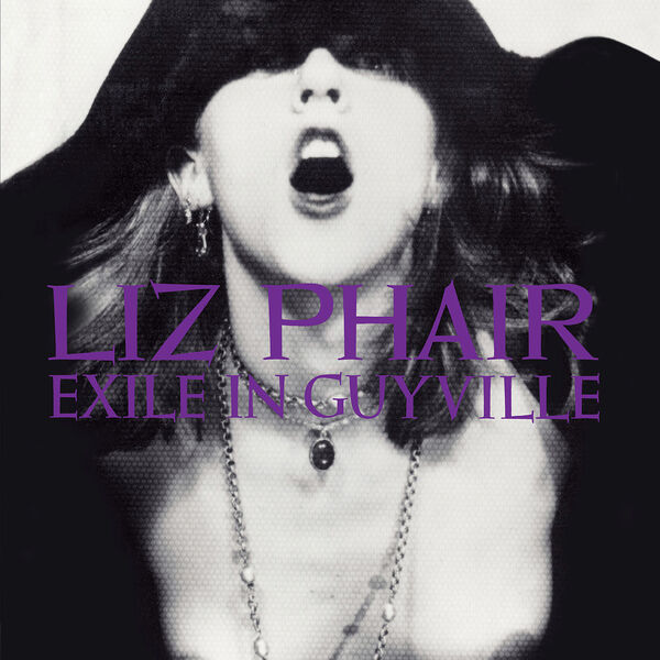 Liz Phair – Exile In Guyville (2018 Remaster)(16Bit-44.1kHz)-OppsUpro音乐帝国