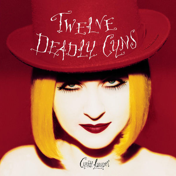 Cyndi Lauper – Twelve Deadly Cyns…And Then Some(16Bit-44.1kHz)-OppsUpro音乐帝国