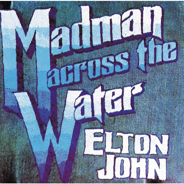 Elton John – Madman Across The Water(24Bit-96kHz)-OppsUpro音乐帝国