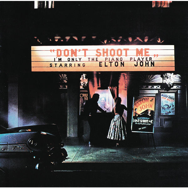 Elton John – Don’t Shoot Me I’m Only The Piano Player(16Bit-44.1kHz)-OppsUpro音乐帝国