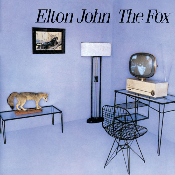 Elton John – The Fox (Remastered 2003)(16Bit-44.1kHz)-OppsUpro音乐帝国