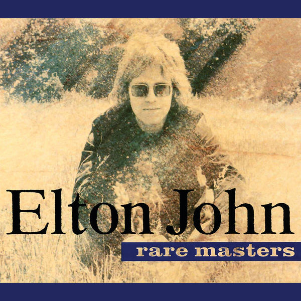 Elton John – Rare Masters(16Bit-44.1kHz)-OppsUpro音乐帝国