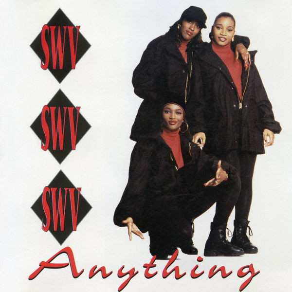 SWV – Anything(16Bit-44.1kHz)-OppsUpro音乐帝国