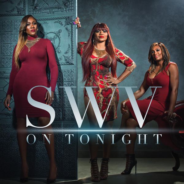 SWV – On Tonight(16Bit-44.1kHz)-OppsUpro音乐帝国