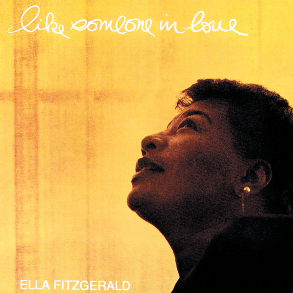 Ella Fitzgerald – Like Someone In Love (Expanded Edition)(16Bit-44.1kHz)-OppsUpro音乐帝国