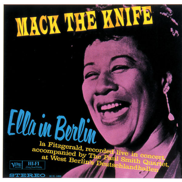 Ella Fitzgerald – Mack The Knife Ella In Berlin (Live at the Deutschlandhalle, Berlin, 1960)(16Bit-44.1kHz)-OppsUpro音乐帝国