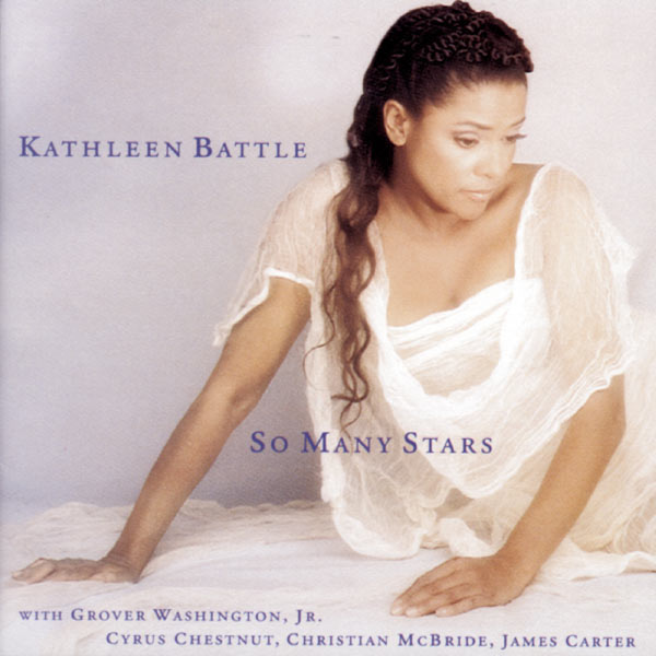 Kathleen Battle – So Many Stars(16Bit-44.1kHz)-OppsUpro音乐帝国