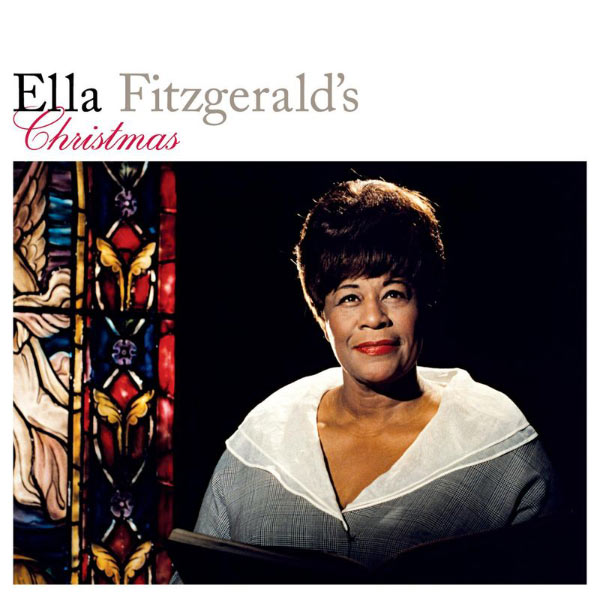 Ella Fitzgerald – Ella Fitzgerald’s Christmas (Deluxe Edition)(16Bit-44.1kHz)-OppsUpro音乐帝国