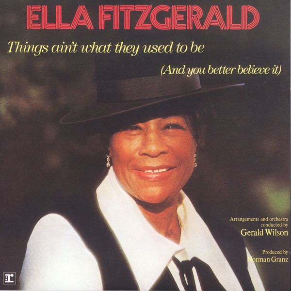 Ella Fitzgerald – Things Ain’t What They Used To Be(16Bit-44.1kHz)-OppsUpro音乐帝国