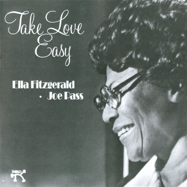 Ella Fitzgerald – Take Love Easy(16Bit-44.1kHz)-OppsUpro音乐帝国