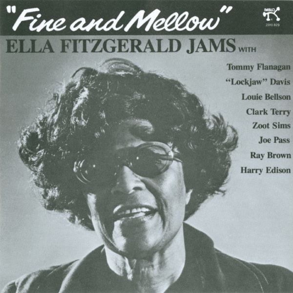 Ella Fitzgerald – Fine And Mellow(16Bit-44.1kHz)-OppsUpro音乐帝国