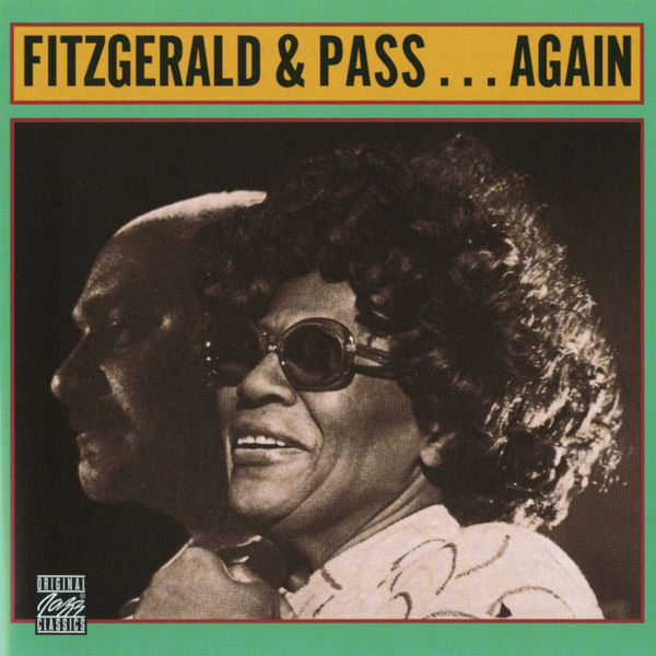 Ella Fitzgerald – Fitzgerald & Pass…Again(16Bit-44.1kHz)-OppsUpro音乐帝国