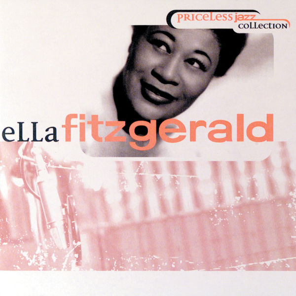 Ella Fitzgerald – Priceless Jazz 1 Ella Fitzgerald(16Bit-44.1kHz)-OppsUpro音乐帝国