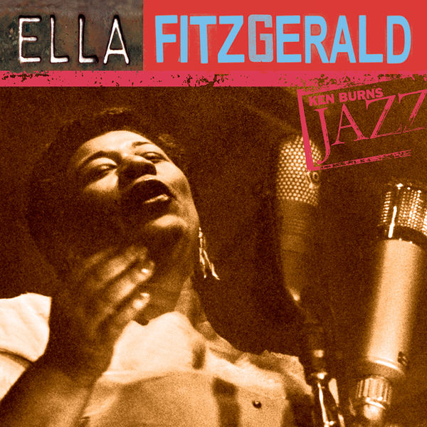 Ella Fitzgerald – Ella Fitzgerald Ken Burns’s Jazz(16Bit-44.1kHz)-OppsUpro音乐帝国