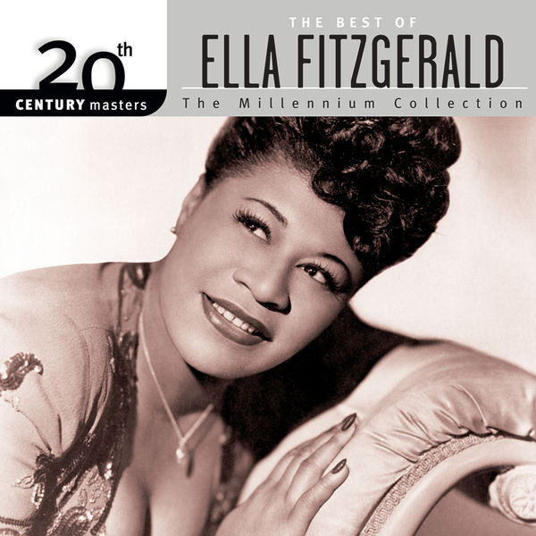 Ella Fitzgerald – 20th Century Masters The Millennium Collection Best Of Ella Fitzgerald(16Bit-44.1kHz)-OppsUpro音乐帝国