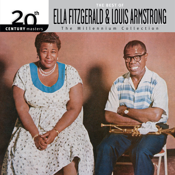 Ella Fitzgerald – 20th Century Masters The Millennium Collection The Best Of Ella Fitzgerald And Louis Armstrong(16Bit-44.1kHz)-OppsUpro音乐帝国