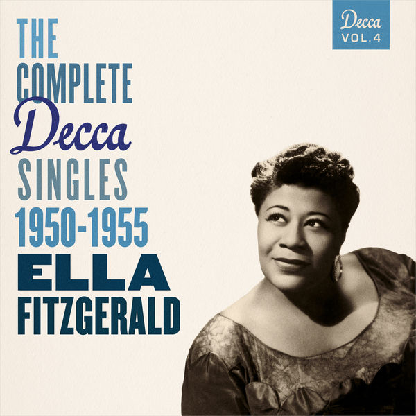 Ella Fitzgerald – The Complete Decca Singles Vol. 4 1950-1955(16Bit-44.1kHz)-OppsUpro音乐帝国