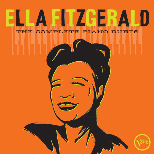 Ella Fitzgerald – The Complete Piano Duets(16Bit-44.1kHz)-OppsUpro音乐帝国