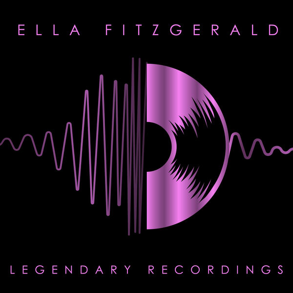 Ella Fitzgerald – Ella Fitzgerald – Legendary Recordings(16Bit-44.1kHz)-OppsUpro音乐帝国