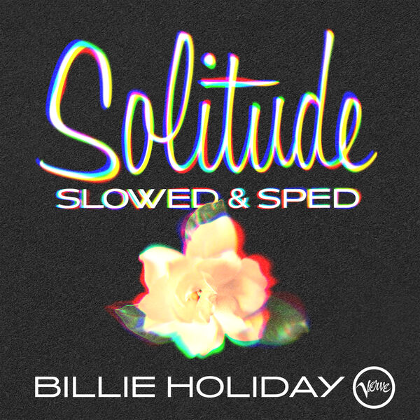 Billie Holiday – Solitude (Slowed & Sped)(16Bit-44.1kHz)-OppsUpro音乐帝国