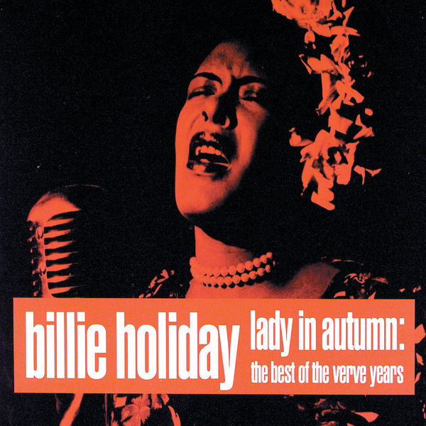 Billie Holiday – Lady In Autumn The Best Of The Verve Years(16Bit-44.1kHz)-OppsUpro音乐帝国