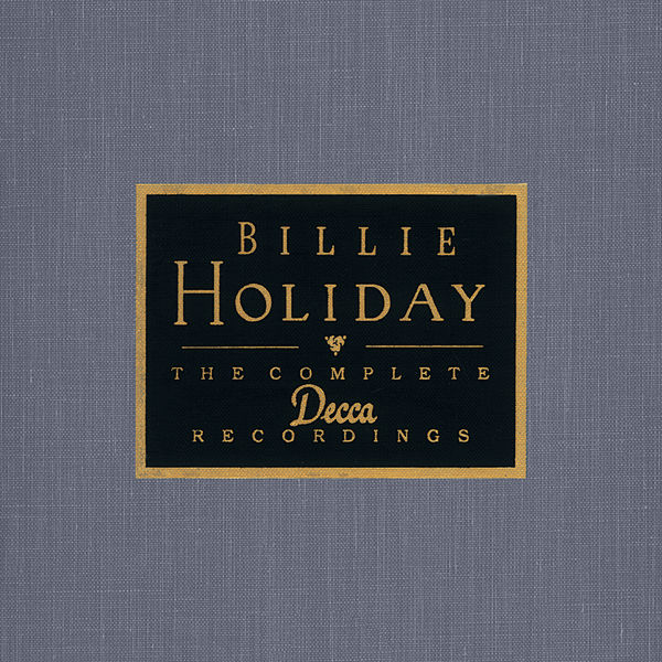 Billie Holiday – The Complete Decca Recordings(16Bit-44.1kHz)-OppsUpro音乐帝国