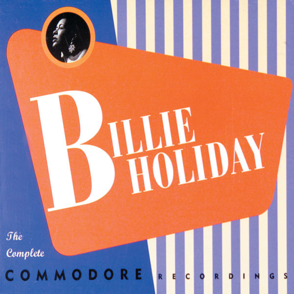 Billie Holiday – The Complete Commodore Recordings(16Bit-44.1kHz)-OppsUpro音乐帝国