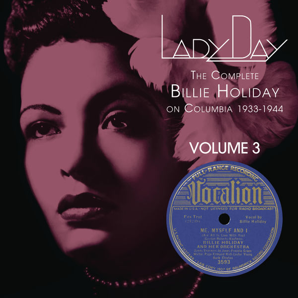 Billie Holiday – Lady Day The Complete Billie Holiday On Columbia – Vol. 3(16Bit-44.1kHz)-OppsUpro音乐帝国