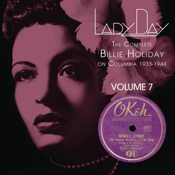 Billie Holiday – Lady Day The Complete Billie Holiday On Columbia – Vol. 7(16Bit-44.1kHz)-OppsUpro音乐帝国