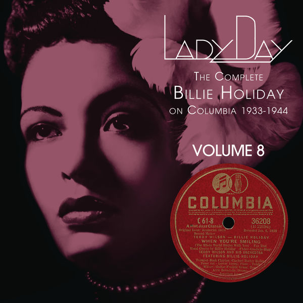 Billie Holiday – Lady Day The Complete Billie Holiday On Columbia – Vol. 8(16Bit-44.1kHz)-OppsUpro音乐帝国