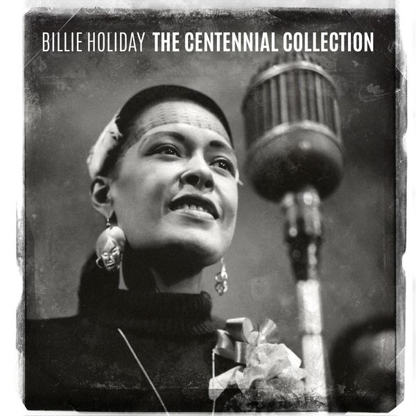 Billie Holiday – The Centennial Collection(16Bit-44.1kHz)-OppsUpro音乐帝国