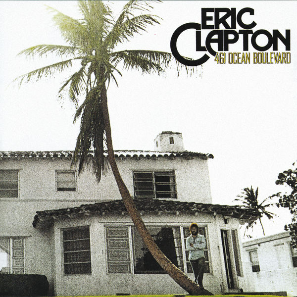 Eric Clapton – 461 Ocean Boulevard(24Bit-192kHz)-OppsUpro音乐帝国