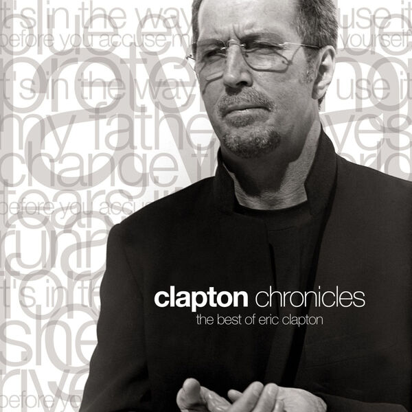 Eric Clapton – Clapton Chronicles The Best of Eric Clapton(16Bit-44.1kHz)-OppsUpro音乐帝国