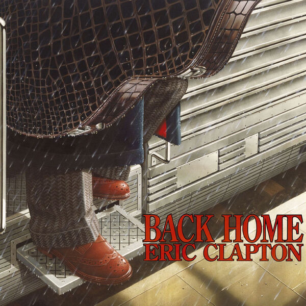 Eric Clapton – Back Home(16Bit-44.1kHz)-OppsUpro音乐帝国