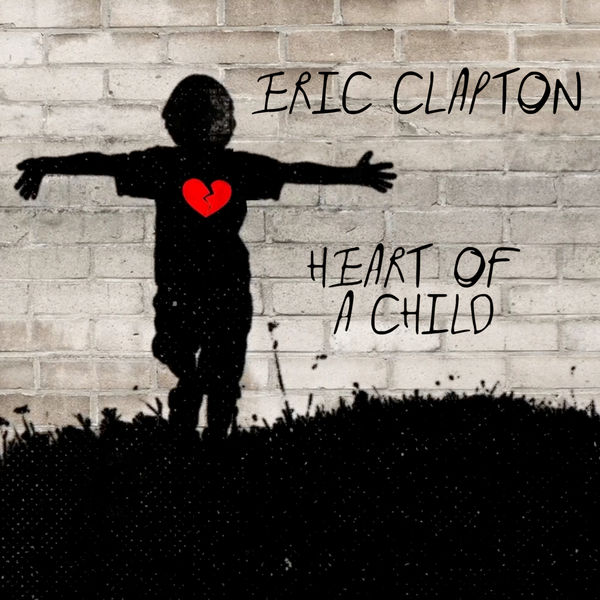 Eric Clapton – Heart of a Child(24Bit-48kHz)-OppsUpro音乐帝国