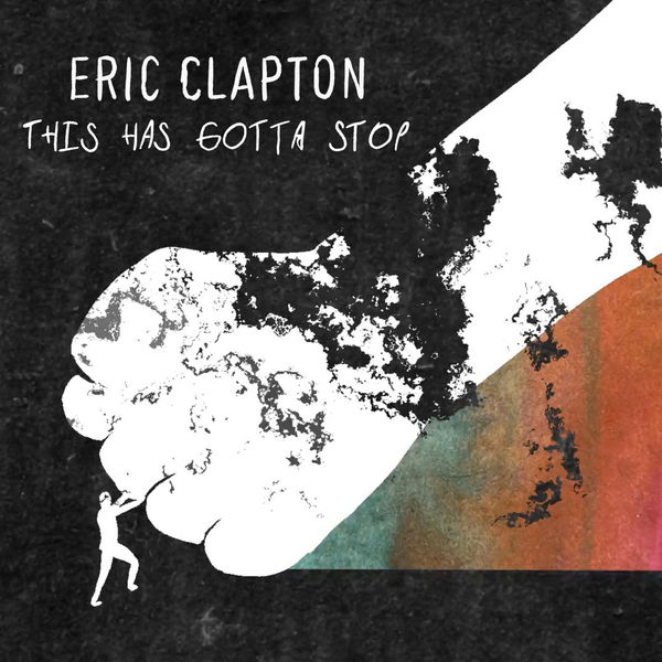 Eric Clapton – This Has Gotta Stop(24Bit-48kHz)-OppsUpro音乐帝国