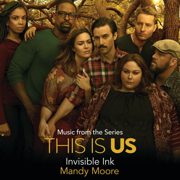 Mandy Moore – Invisible Ink (Rebecca’s Demo) (Music From The Series This Is Us)(16Bit-44.1kHz)-OppsUpro音乐帝国