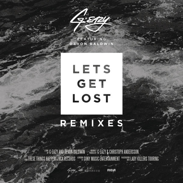 G-Eazy – Let’s Get Lost Remixes(16Bit-44.1kHz)-OppsUpro音乐帝国