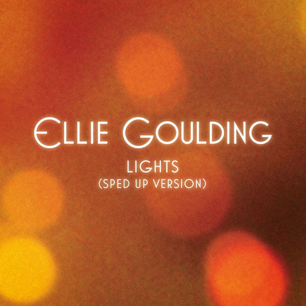 Ellie Goulding – Lights (Sped Up Version)(16Bit-44.1kHz)-OppsUpro音乐帝国