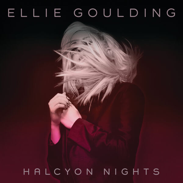 Ellie Goulding – Halcyon Nights(16Bit-44.1kHz)-OppsUpro音乐帝国