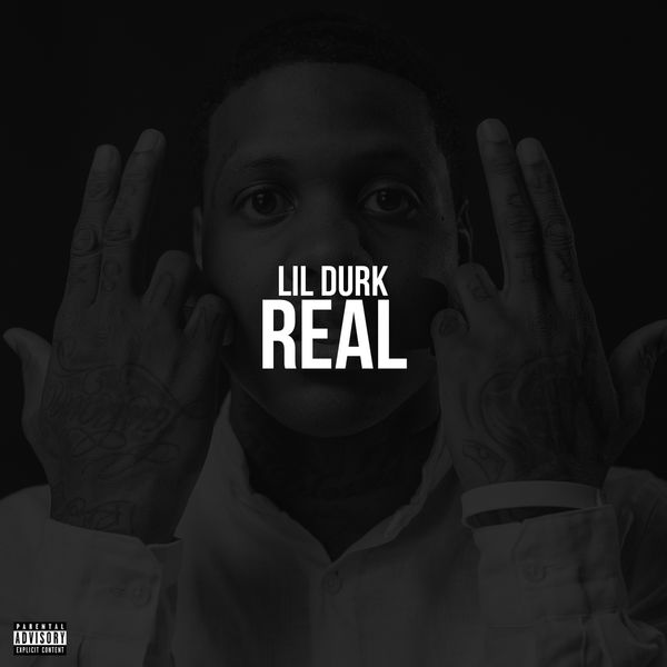 Lil Durk – Real(16Bit-44.1kHz)-OppsUpro音乐帝国