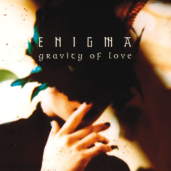 Enigma – Gravity Of Love(16Bit-44.1kHz)-OppsUpro音乐帝国