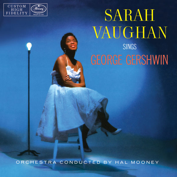 Sarah Vaughan – Sarah Vaughan Sings George Gershwin (192kHz24bit)(24Bit-192kHz)-OppsUpro音乐帝国