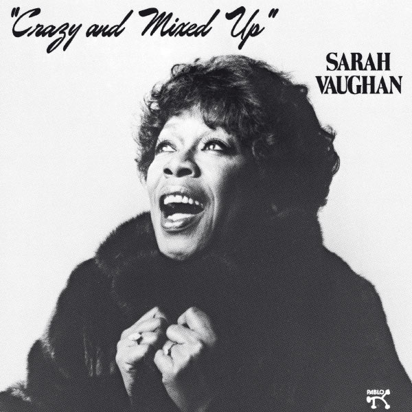 Sarah Vaughan – Crazy And Mixed Up(16Bit-44.1kHz)-OppsUpro音乐帝国