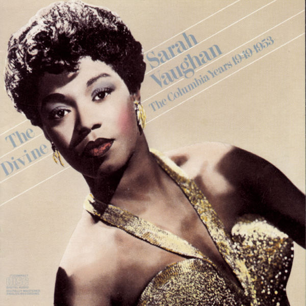 Sarah Vaughan – The Divine Sarah Vaughan The Columbia Years 1949-1953(16Bit-44.1kHz)-OppsUpro音乐帝国