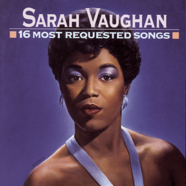 Sarah Vaughan – 16 Most Requested Songs(16Bit-44.1kHz)-OppsUpro音乐帝国