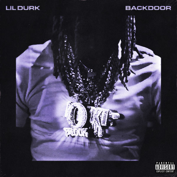 Lil Durk – Backdoor(24Bit-48kHz)-OppsUpro音乐帝国